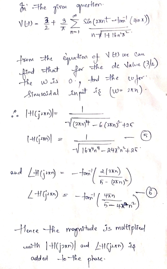 In the given question. VH) - + Ź Cén (27nt whom (40 x)) ny 16 nm from the find that the w is Sinusoidal ob 14 (52an) = - 1 t