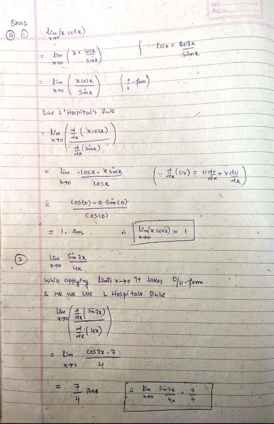 DATE PAGE NO Onog lim (x cotx) a x=0 -cotx= tuge xx losx suna lim xo sinn xlosx fo-fon) X-70 Sima Lise LHospitals Rule tim