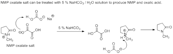 NMP oxalate salt can be treated with 5 % NaHCO3 / H2O solution to produce NMP and oxalic acid. Cholo nao LOH 5% NaHCO, OH (=