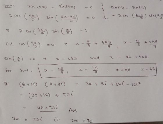 SOIN Sin (sx) sincux) sin (A) - Sin(B) 2 cos (A+B) sin(A-B a cos = (at) sin 7 2 Cos (as) sin (3) T x = cos (9x) Put = = 9 4K