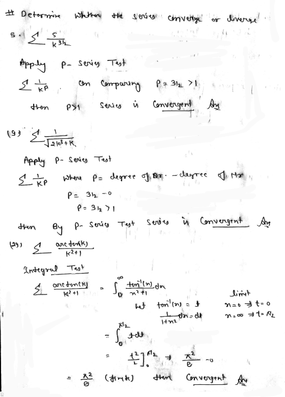 # Determine Whether the series converge is Inverse 6 s k 32 P- Series Test Appily & the can comparing P = 3121 then PYI serie
