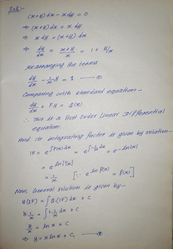 Sof: - 0 (x+4) dx-ndy (x+4) dx = x dy x dy = (x + 4) da dy Jx x+y It Ya 2 - 0 - 24 dy + de arvanging the terms dy 1 Ix Compar
