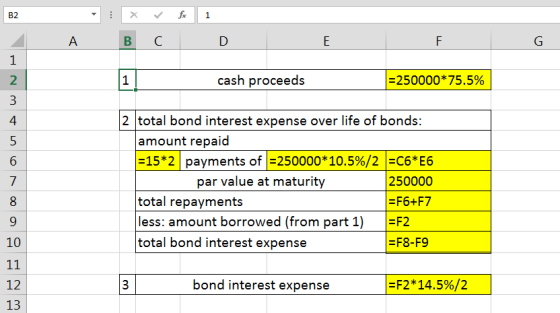A B C D E F cash proceeds = 250000*75.5% HumanonooĈm 2 total bond interest expense over life of bonds: amount repaid =15*2 pa