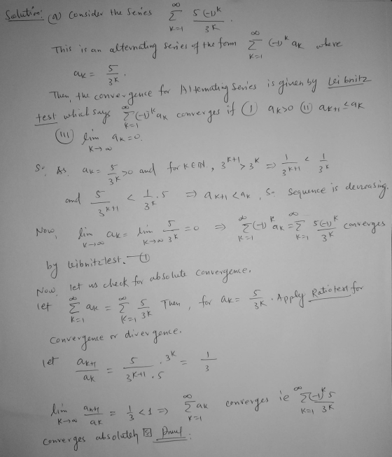 ~ Solution (a Consider the senes e souk 3K This is an alterna emating series of the form I (kak Ž Gokak where K-1 $ al= 3K se