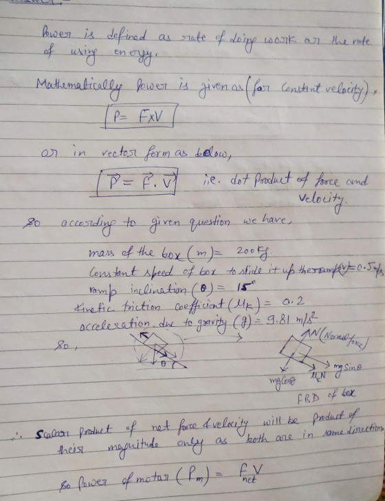 lower is defined as rate of doing work as the rate ! of using energy, Mathematically lower is given as for constant velocity)