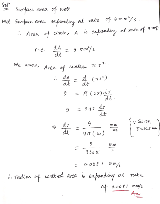 son Surface area of wett Wet Surface area expanding at rate of 9 mm/s. . Area of circle, a is expanding at rate of 9 muys! ne