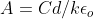 A = Cd/k\epsilon _{o}
