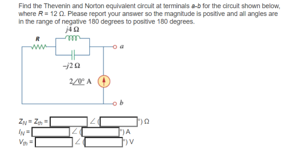 Find the Thevenin and Norton equivalent circuit at terminals a-b for the circuit shown below, where R = 12 n. Please report y