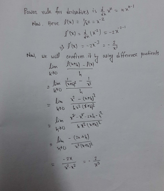 Power rule for derivatives is a un anu How, Here l(u) = /2 = x² l(x) = 2 ( x ²) = -2x ² - 1 lx) = -22 3 2 - 2 Now, we will