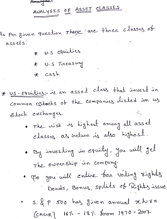 ANALYSIS OF ASSET CLASSES, question there are three classes of As per given assets: * v.s equities * Uis Treasury * cash * us