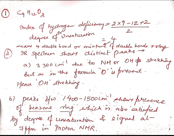104 27 . 2 0 Cq H2O : Index of hydrogen deficiency = 2X9 – 12 12 degree of unsaturation means 4 double bond or mixture of dou