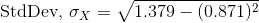 StdDev, ox= V1.379 – (0.871)2