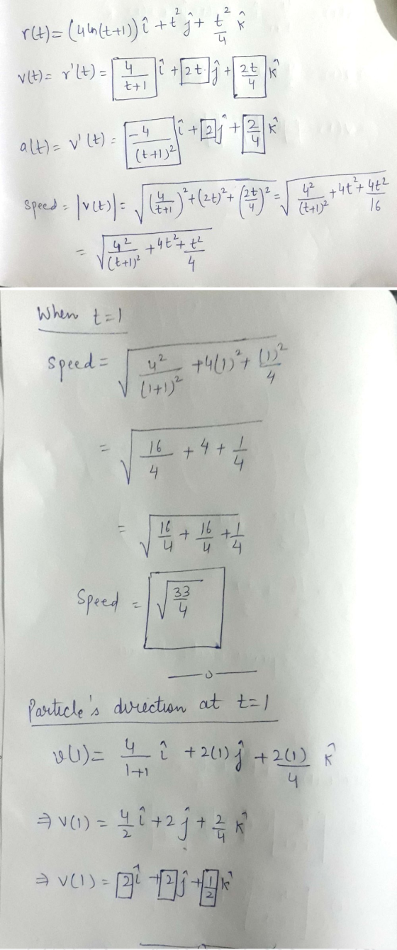 + t r(t)= (44(t+1)) { +tj+ Il + 2t vit)= vlt) = 14 + at 4 k. t+l +2k alk) - vl. 18+ speed=/ult) (*)*+(2+*+ (*) * = 42 +46 +