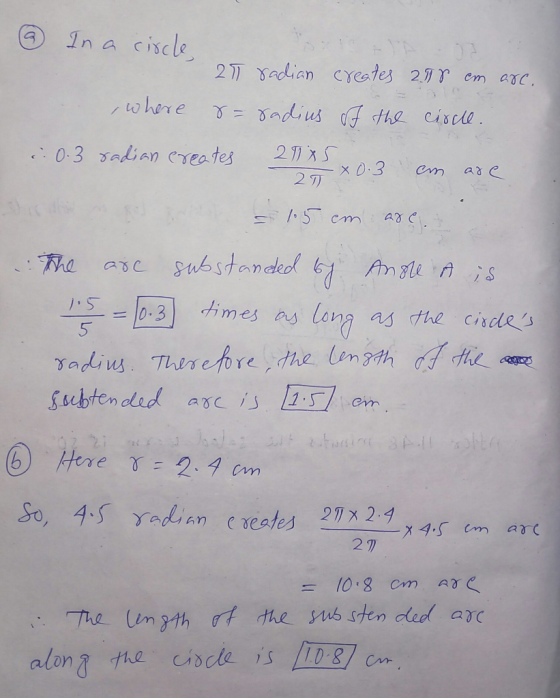 ② In a circle 25 radian creates 208 cm arc. , where r-radius of the circle. 2.0.3 radian creates 2015 2T X 0.3 an are = 15 cm