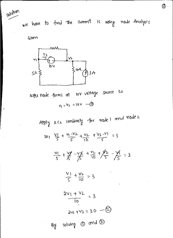 ตา 0 e have to find h amnt s wing node Analtg Gven supeu node forms at ov vahaje Source so Vi - Vi -lov- Arply kCL lômbinely