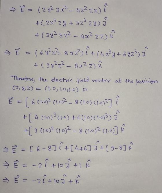 = E = ( 2 y2 3x²_ 422 2x) ? +(2x3 2y + 37 +32²29) +(3y2 322 - 43222) > È = (642x²8 x 2² i + (4 x3y + 69 23 +(9y2z² – 8x² z) T