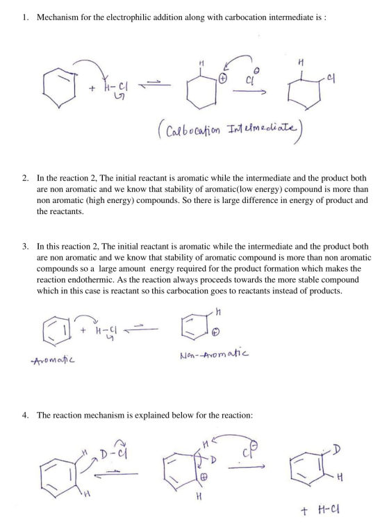 1. Mechanism for the electrophilic addition along with carbocation intermediate is : + H-CI (Callocation Intermediate) 2. In