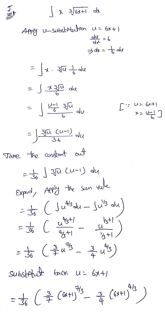 J x 356x41 de salg Apply u-subsbeteben u = 6x+) du = 6 dr dx=t du =Jx. Ju tdu J x 3 u du U-1 6 Bu U= 6xt) [:: dy x= U-16 3u (