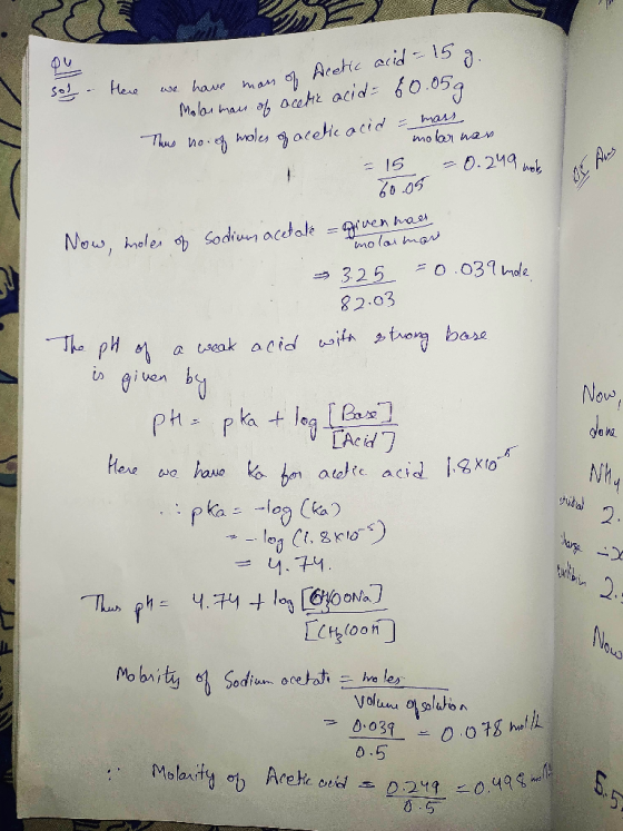 Here So we have mans of Acetic acid = 15 g. 60.059 Molar man of acetic acid- moles of acetic acid mass molar non Thus no 15 -