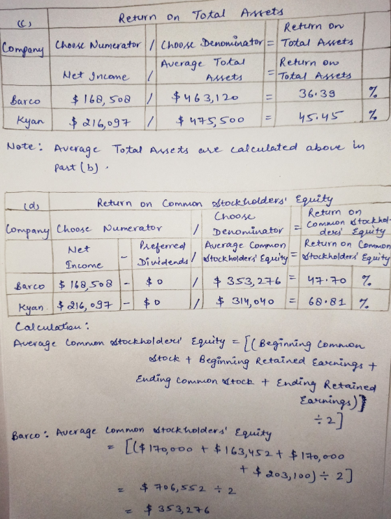 (C) Company Return on Total Assets Return on Choose Numerator / Choose Demoninator = Total Assets Average Total Return on Net