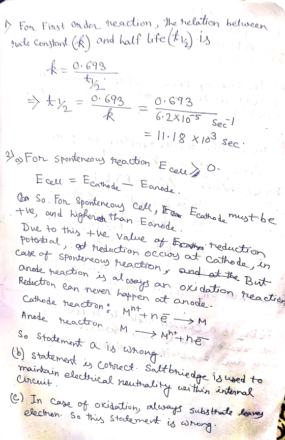 Fon First Onder peaction, the relation betwee rate Censleme () and half life (12):18 ! k = 0.693 thinz 0:6930.6932 =trz = 6.2