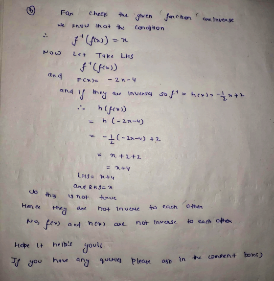 Far cheok the given fonction are inverse we know that the condition f(f(n)) =n Let Take LHS f(f(n)) FCN) - 2n-4 and and if th