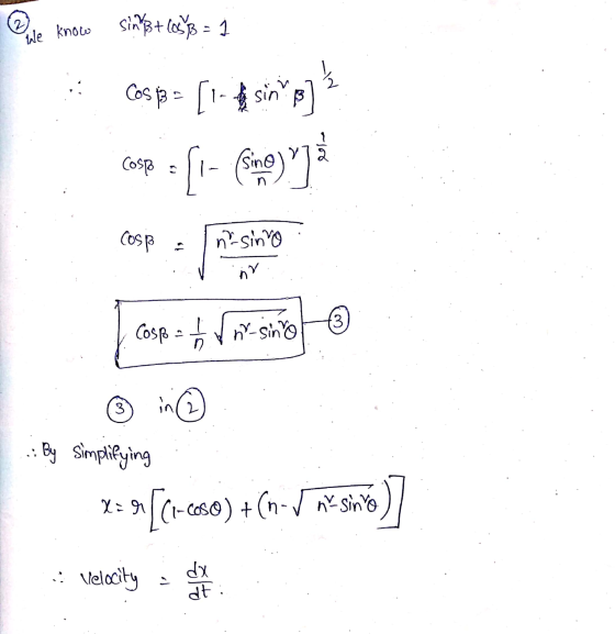 2 sin Bt los B = We know Cosp= [1- & sinn B مدافع elso) ouis [!- meyyy elsa) no sino nr (3) Cosp - fonsino 3 in 2 0 By simpli