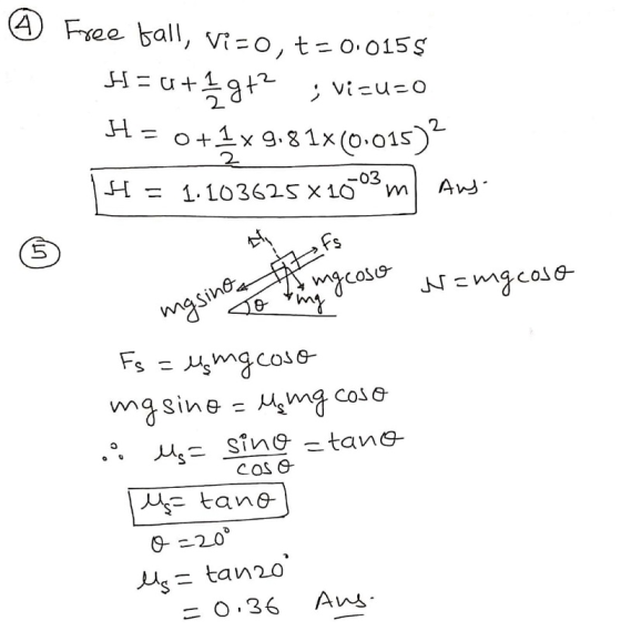 Free fall, Vico, t= 0.0159 Hau+19+2 ; vizu=0 H = 0+1x 9.81x(0.015)2 1 44 = 1.103625x10-03 m) Anda no mgcoso wangcoso masin to