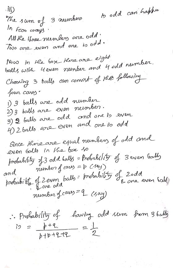 ili) s odd can happen The sum of 3 numbers In hoo ways All the free neembers are odd. are even and one Two is odd. eight Noco