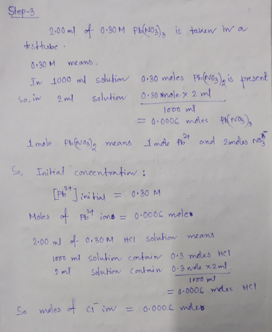 Step-3 2.00 ml of 0.30M PLNO3 is takew i a estube me ans 0.30 M 0.30 males P(o)is tresent In 1000 ml solution 0.30 Mmolex 2 m