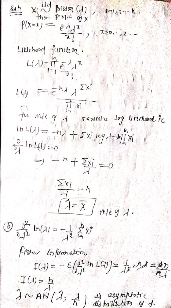 l=j, 2- Seth xin poisson cd then P.M. Fox P(x=x) = o da X -) , 720,1,2 Likerhood funete na L(A) = 17 elix 24 Fende for mig at