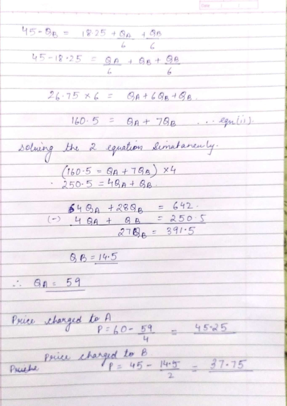 45-BB = 18.25 + OA + COB 45-18-25 = QA & OB + GB 26.75 x 6 = GA +6QB +QB. solving 160.5 = QA + 70B ... equlis). the 2 equatio