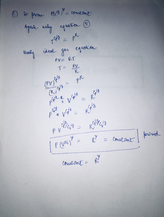 O to prove Pluig) = constant Again uring equation using ideal gas equation PV=RT T= PU PR = (K 6 Te cuesje = R = constant pro