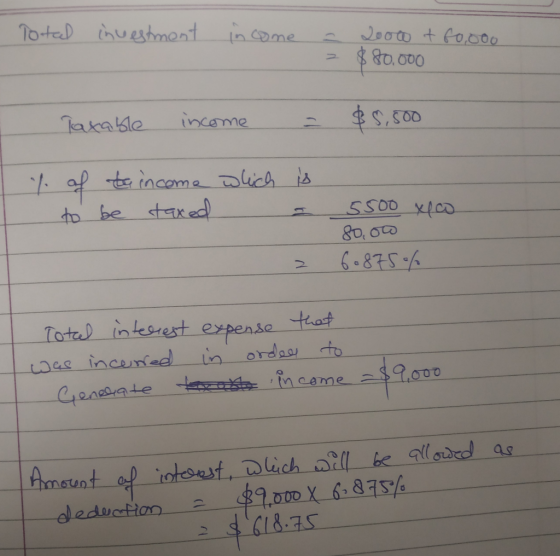 Total investment income = = 2000 t 60,000 $ 80.000 Taxable income = $5,500 I which t af to income to be taxed is a 5500 xeo 8