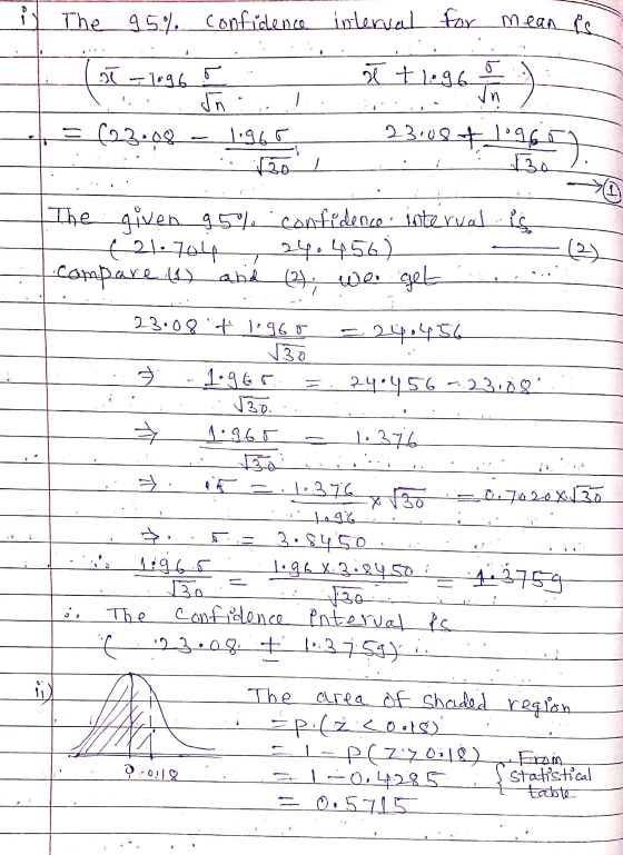 i The 95% confidence interval for mean is .. ( - logo sł + 1096 ) : Il sol . He = 63.08 - 1.965 23.08 - 19657 - Do The given
