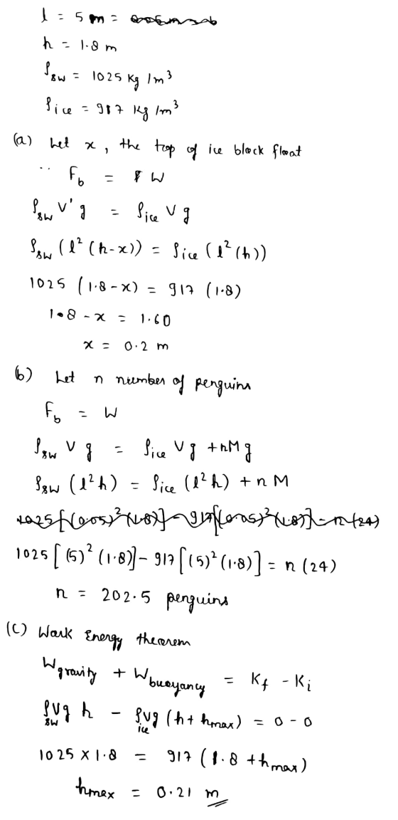 l = 5m= panna - 1.8m. h Sow = 1025 Kg Im? fice = 987 kg 1m² x 1 (a) het the top of ice black float fo pw Pow vig fice ug Sow