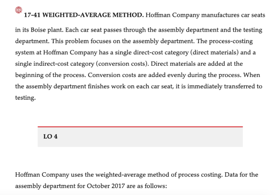 17-41 WEIGHTED-AVERAGE METHOD. Hoffman Company manufactures car seats in its Boise plant. Each car seat passes through the as