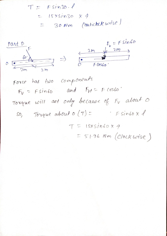 T Esin 30 l 15esinzo X 4 30 Nm (antichek urise) part D F = F singo 2m 2 m f 60 . 0 F Costo 2m 2 m force has two components Fu