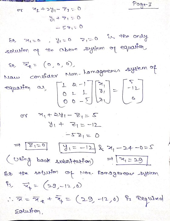 Page 3 x + 24 - 7 = 0 Y + 2 = 0 57,50 1 is the only ca di=0 solution of Obor Poggiom of equasion so, ze = (0,0, سهيN consider
