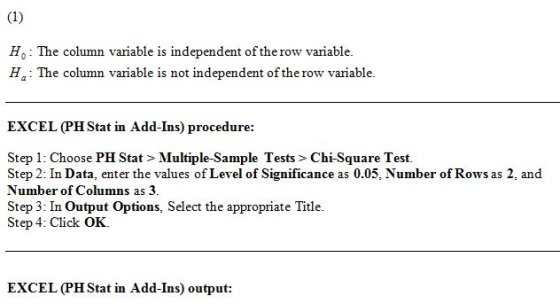 H. The column variable is independent of the row variable. H.: The column variable is not independent of the row variable. EX