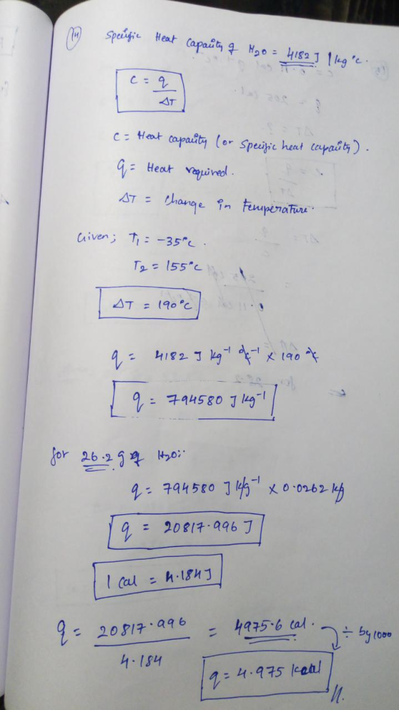 In spertific Heat capacita q Mgo = Hisa i llegie. c = Heat capacity for specific heat capauty). G = Heat required. AT = chang