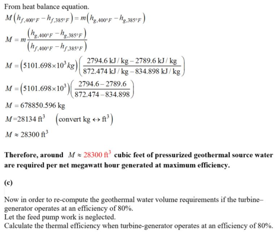 From heat balance equation M(h 400F35 m(h,400F-38F (hg 400-Fh385F) g,385°F M m hf400F f385°F 2794.6 kJ/kg-2789.6 kJ/ kg M (51