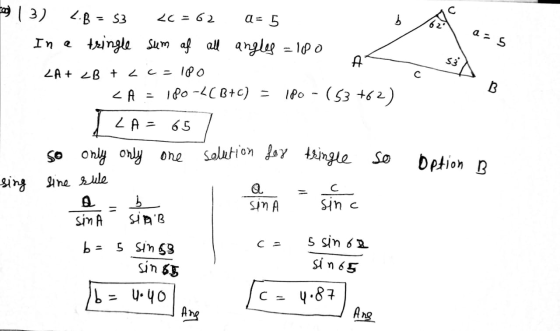 Freel 3). a = 5 b 2.B = 53 <C = 62 In a tringle sum of all angles = 180 ON a= 5 A 53 LA + 2B + Lc = IPO LA 180-4CB+C) = В Ipo