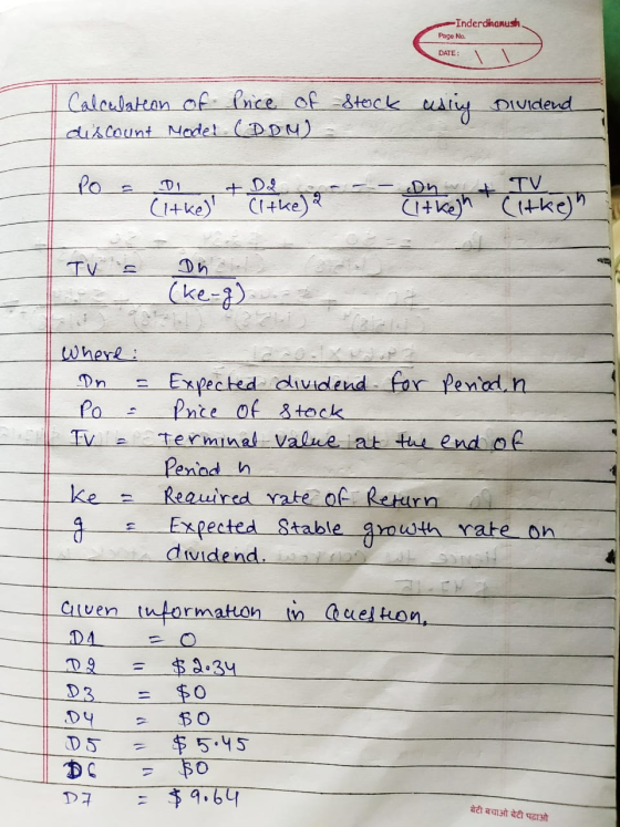 -Inderdhanush Page No. DATE: Calculation of Price of discount Model (DOM) stock using dividend PO = DI (Itke) + D2 (like) Dnt