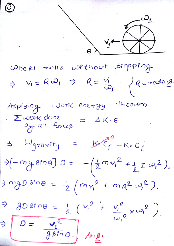 .اس Wheel rolls without slepping R=vi v=Rw ?? Rerodius. theorem I work done Akot Applying work energy by all forces » Wgravit