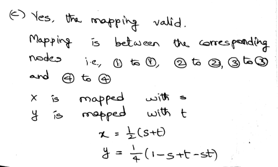(E) Yes, the mapping valid. Mapping is between the corresponding nodes ie, o to @ to @ @ to and ② to ③ x is mapped with a y i