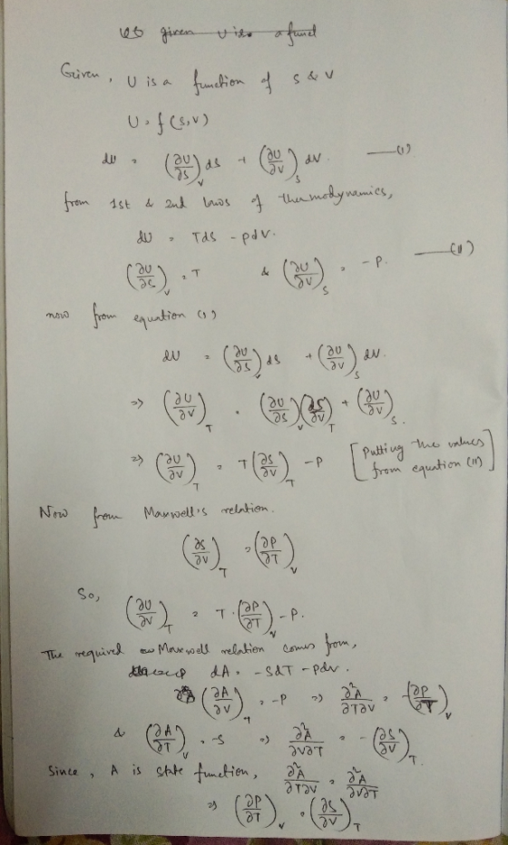 10 giren videre a fund Giren, U is a function of s&v U . f (sv) du audas - av. from 1st & 2nd laws of the modynamics, du - Td