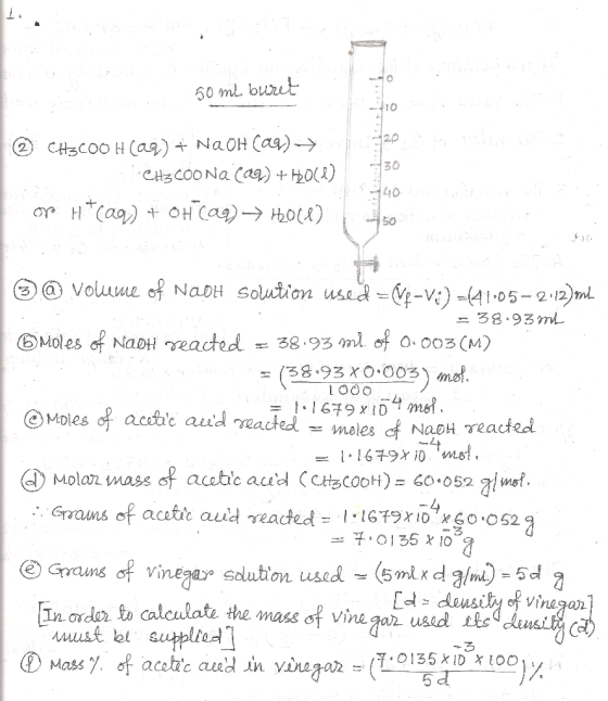 50 mL burit @ CH3COOH(aq) + NaOH(aq) → CH3COONa (29) + HOU) op H*(aq) + oH (aq) → Hole) 4 40 @ volume of NaOH Solution used =