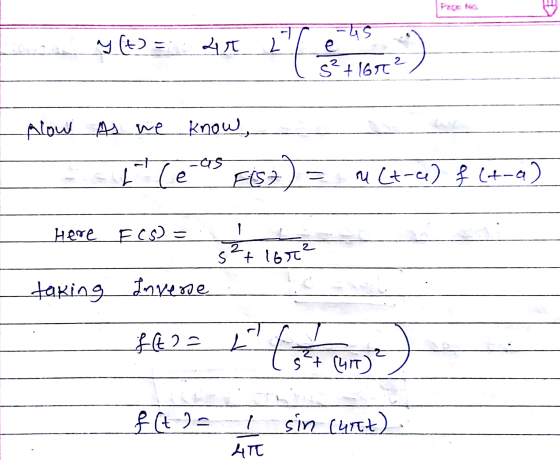 w y(t) = 4t ?) alow As we know, t (eas Fist) = n(t-a) f (t-a) here_E18)= taking Invene : ft = h (st ) f (t = I sin (urt). HT
