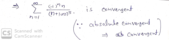 h=1 ann is convergent (+1005 ... absolute convergent acto convergent, CS Scanned with CamScanner
